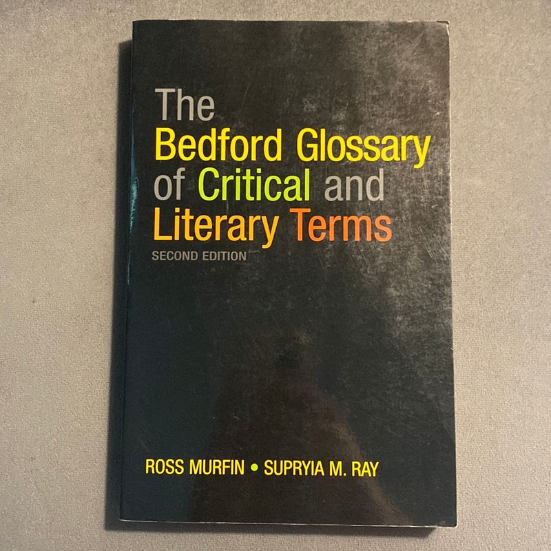 The Bedford Glossary of Critical and Literary Terms