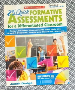 25 Quick Formative Assessments for a Differentiated Classroom