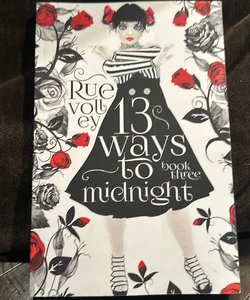 13 Ways to Midnight (the Midnight Saga Book #3)