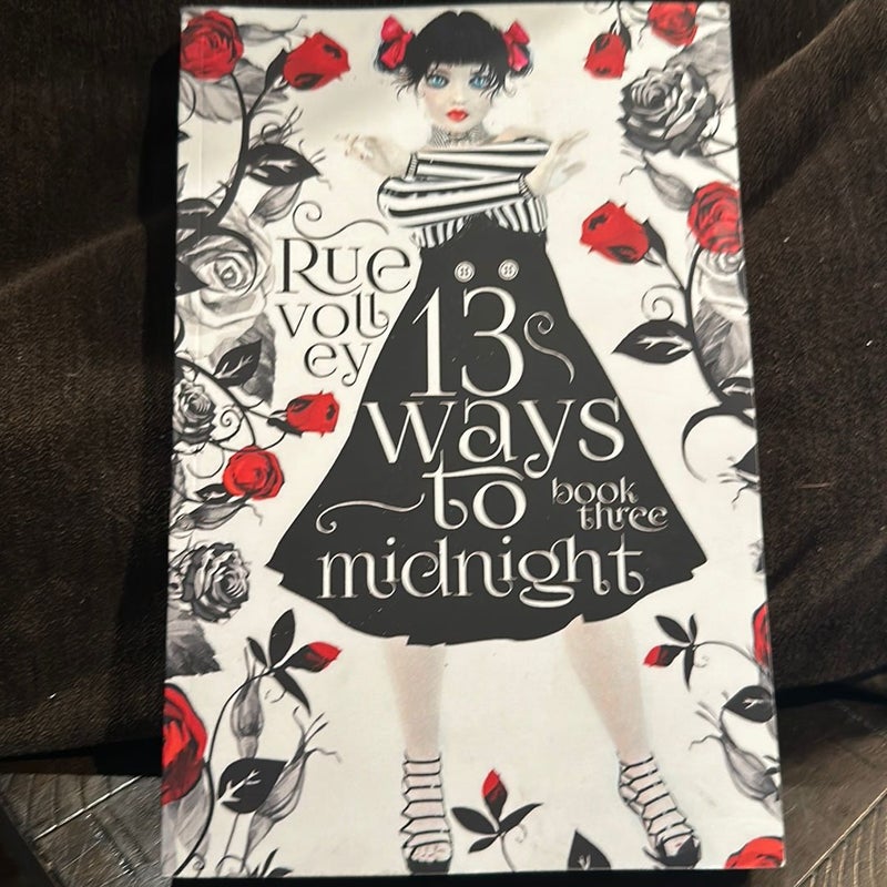13 Ways to Midnight (the Midnight Saga Book #3)