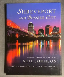 Shreveport and Bossier City