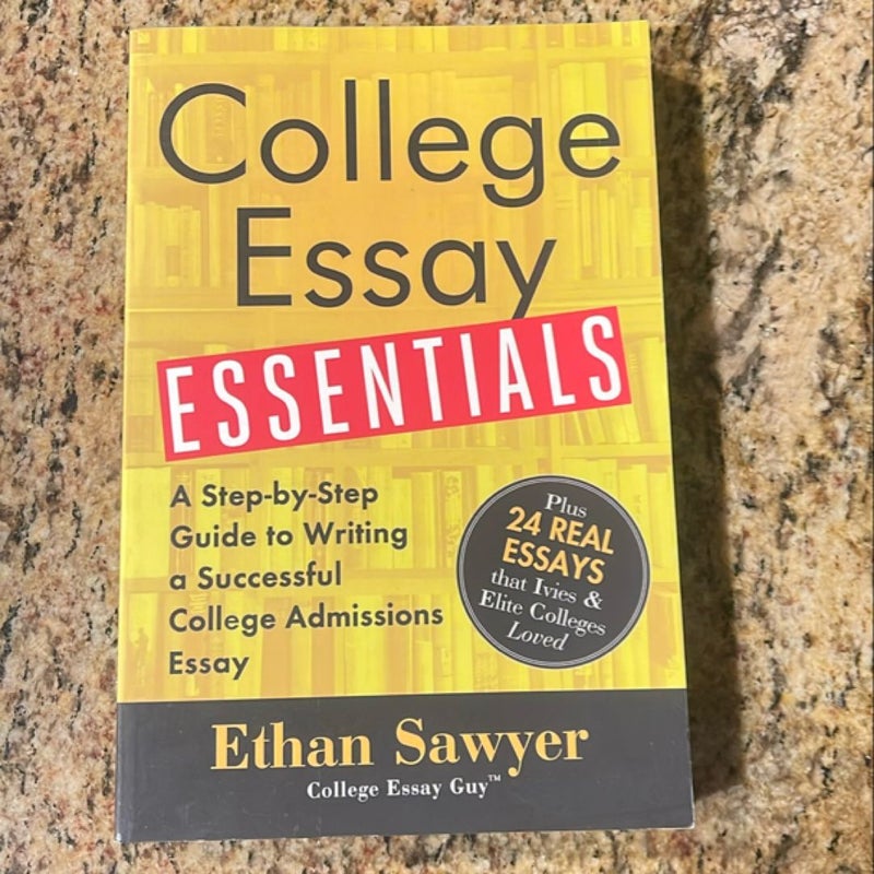 College Essay Essentials