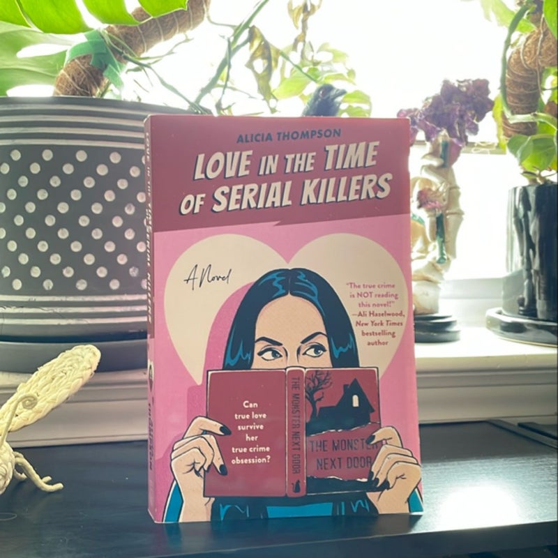 Love in the Time of Serial Killers