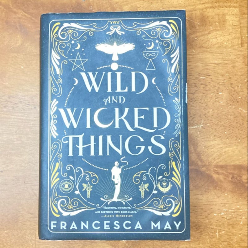 Wild and Wicked Things