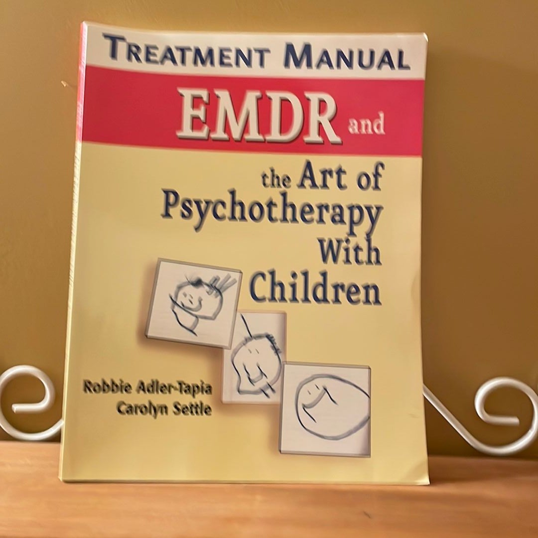 Emdr and the Art of Psychotherapy with Children