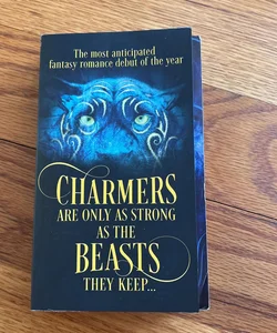 Charmers: Are Only As Strong As The Beasts They Keep
