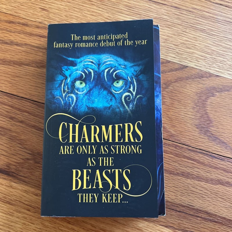 Charmers: Are Only As Strong As The Beasts They Keep