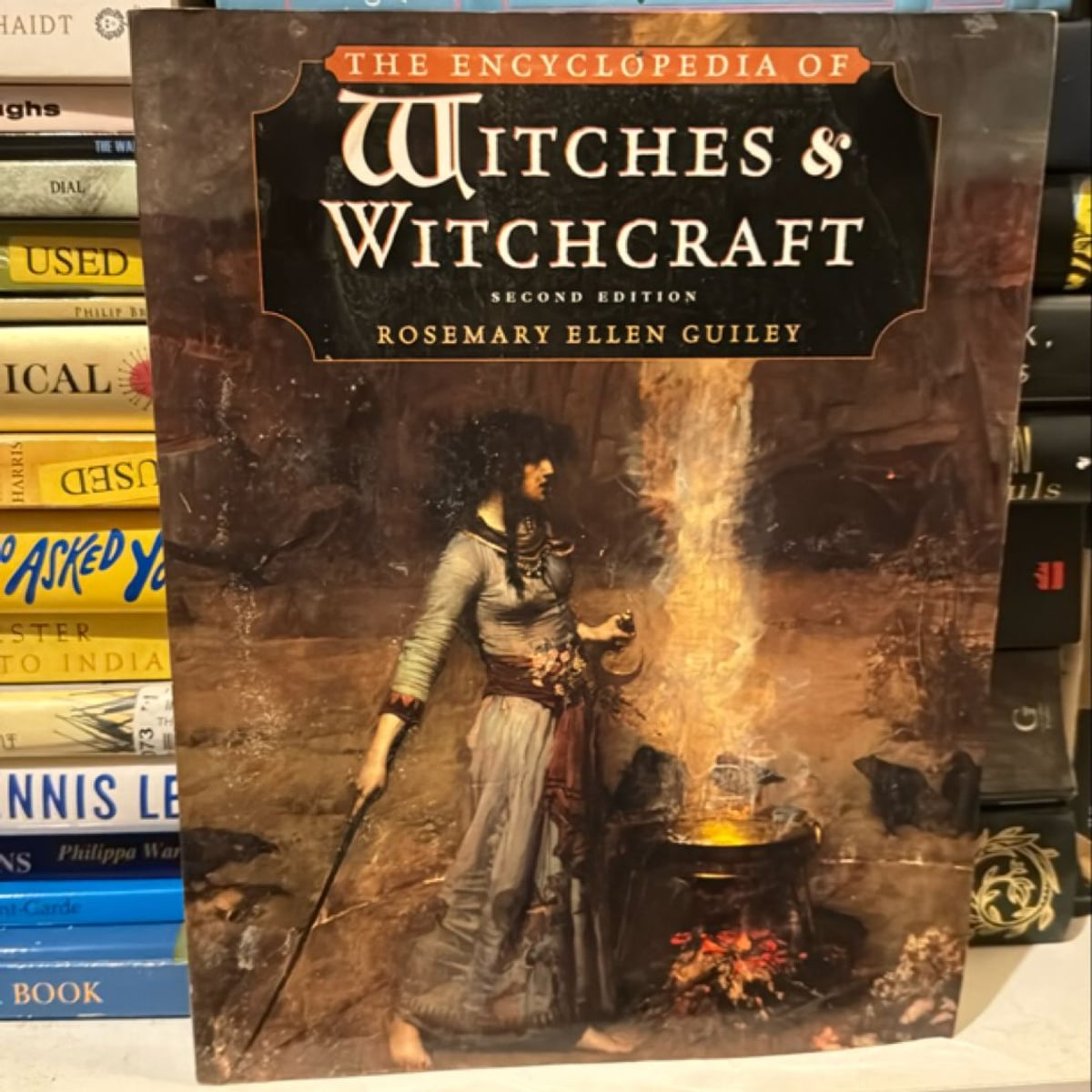The Encyclopedia of Witches and Witchcraft by Rosemary ellen Guiley