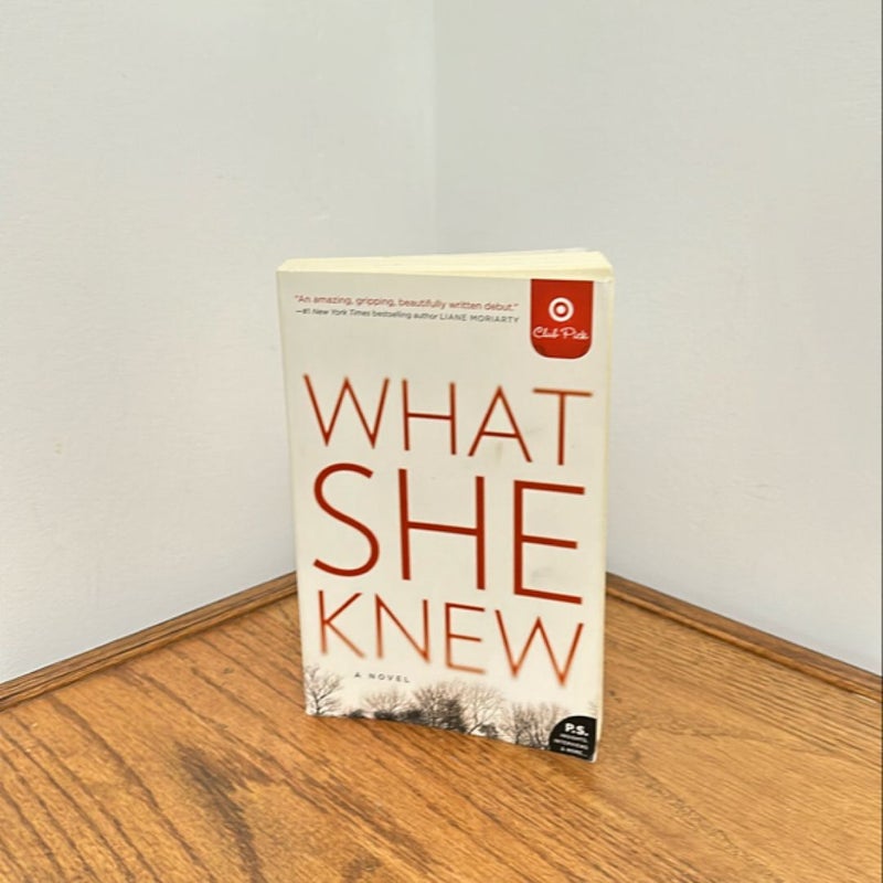 What she knew