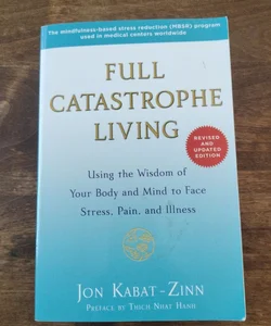 Full Catastrophe Living (Revised Edition)