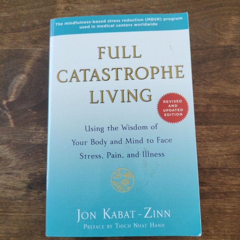 Full Catastrophe Living (Revised Edition)