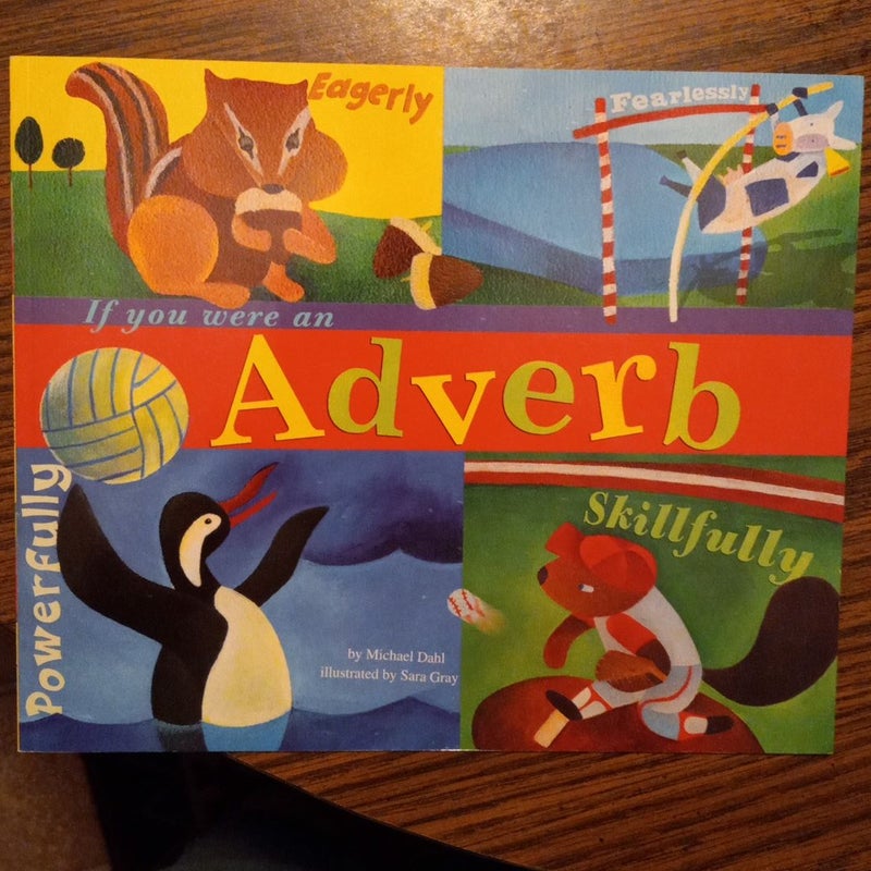 If You Were an Adverb