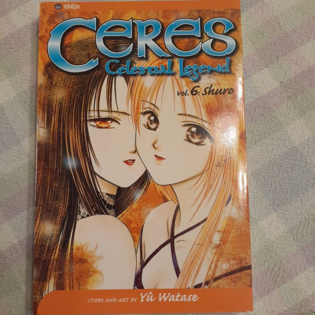 Ceres: Celestial Legend, Vol. 6