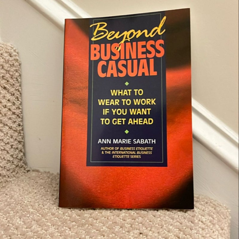 Beyond Business Casual