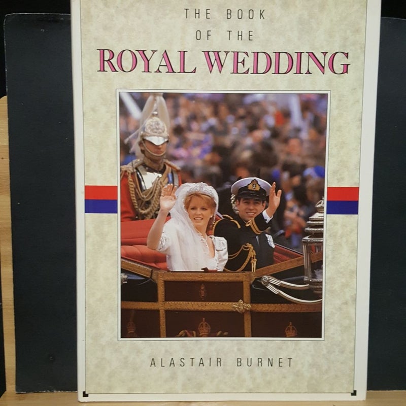 The Book of the Royal Wedding