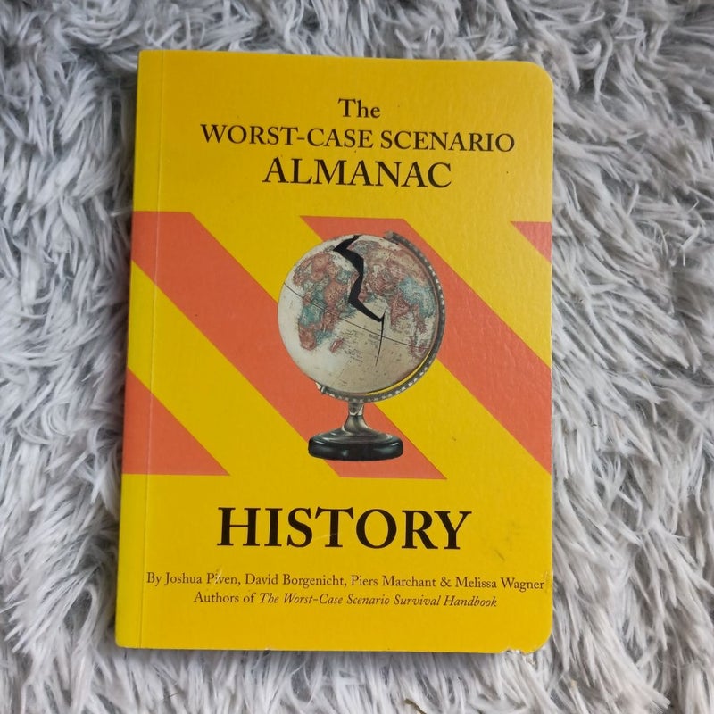 The Worst-Case Scenario Almanac 