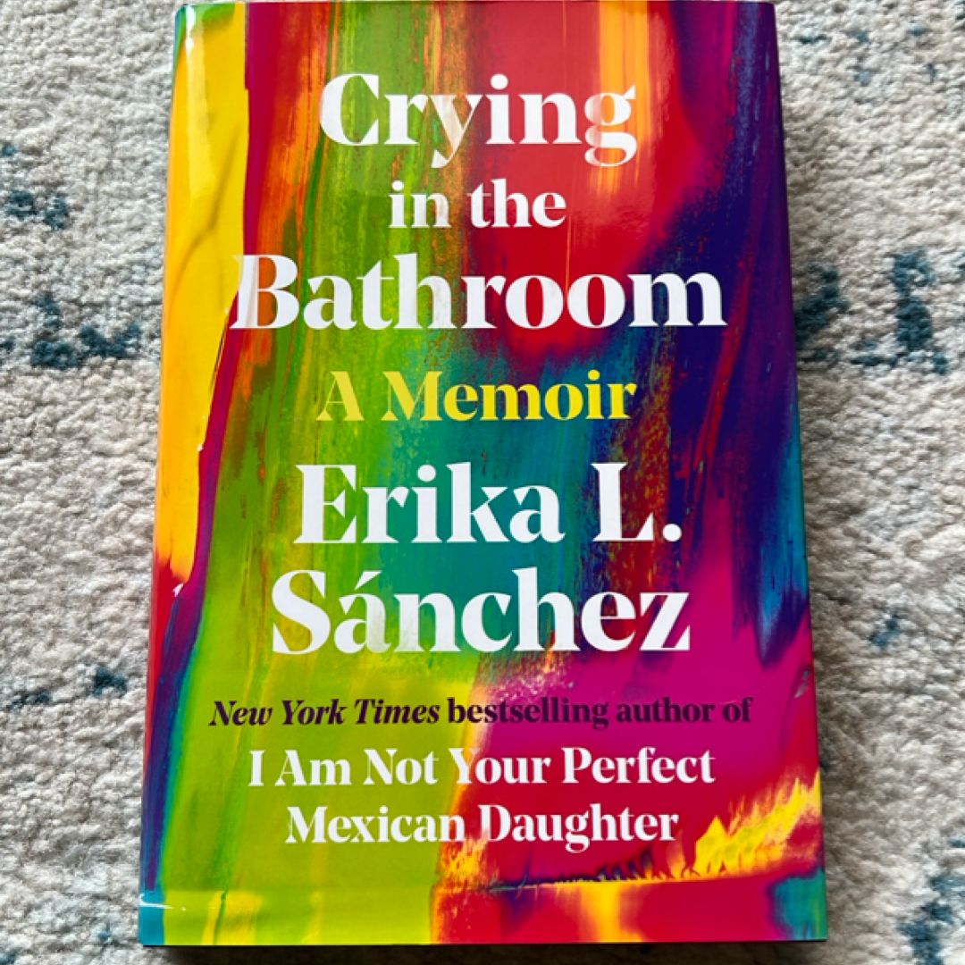 Crying in the Bathroom