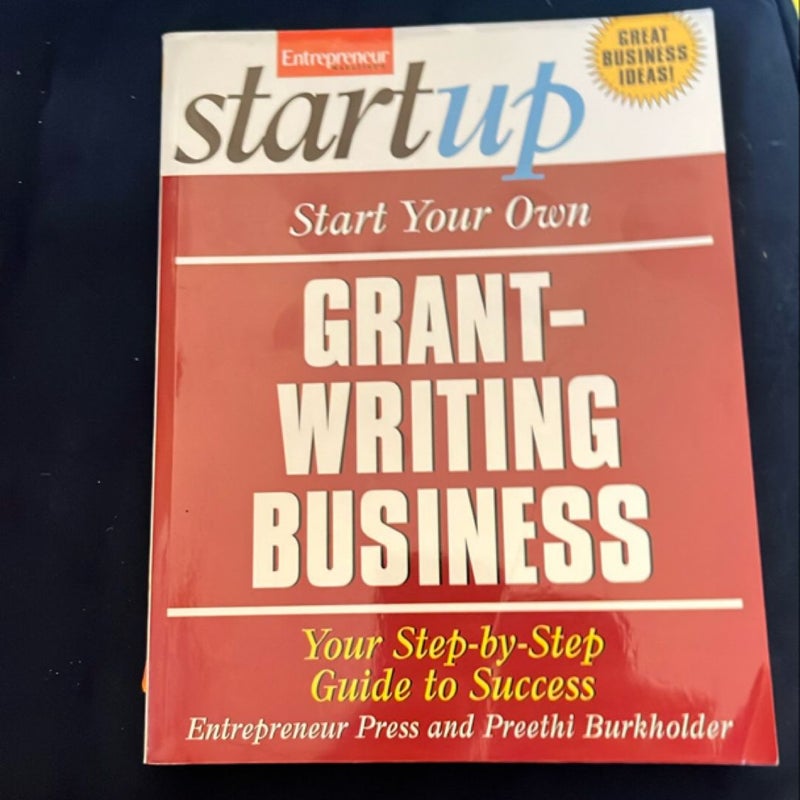 Start Your Own Grant-Writing Business