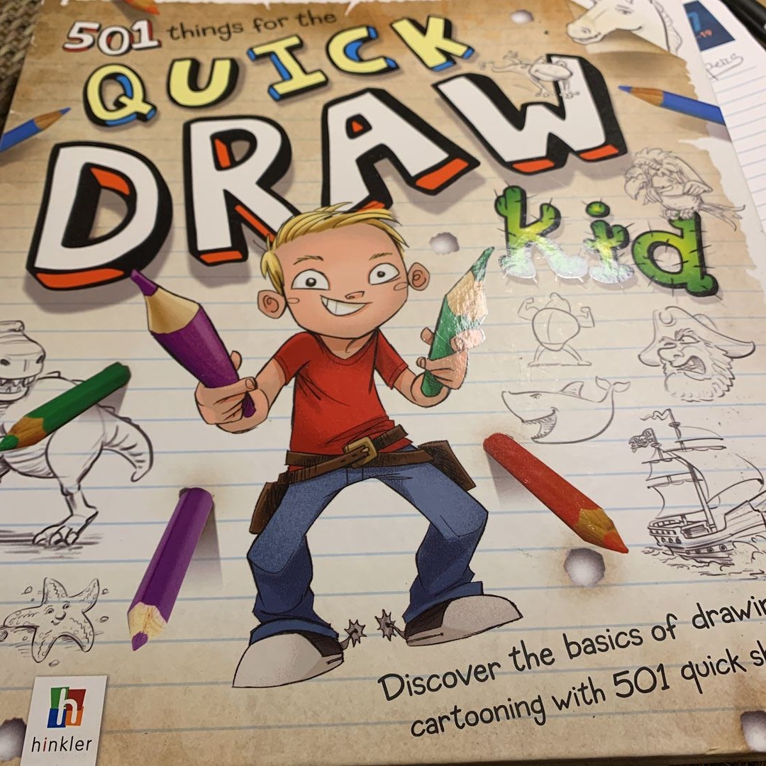 501 Things for the Quick Draw Kid