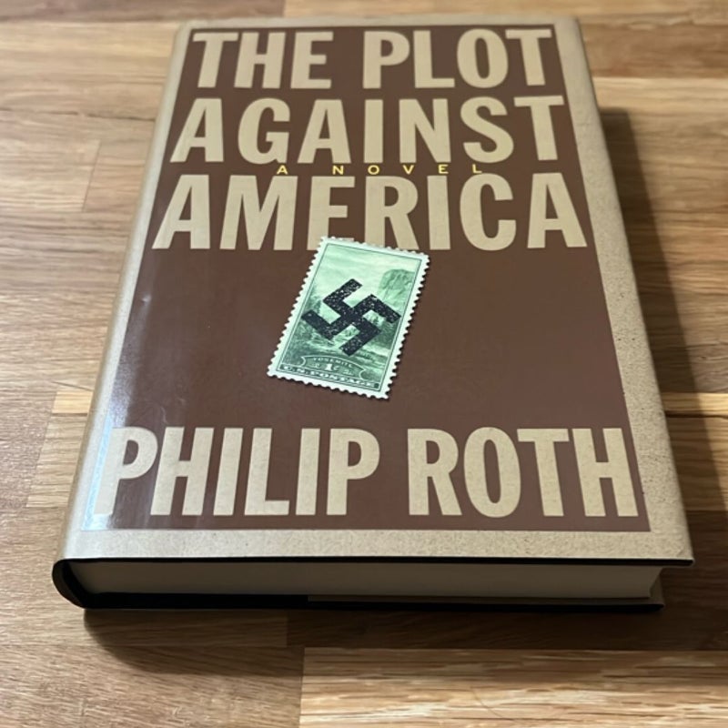 The Plot Against America (FIRST EDITION)