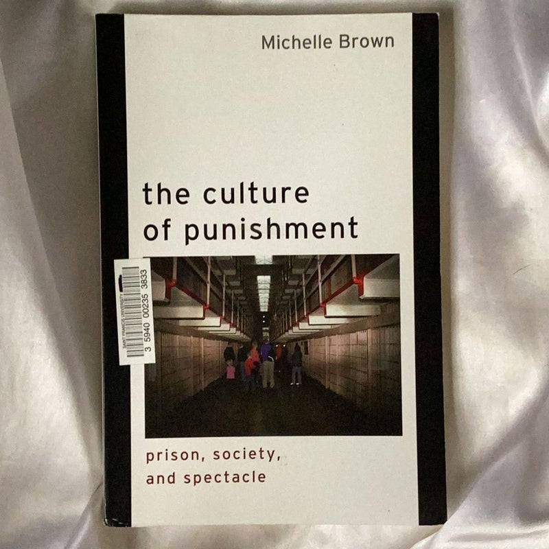 The Culture of Punishment