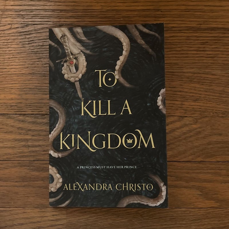 To Kill a Kingdom