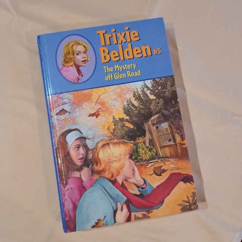 Trixie Belden #5 The Mystery off Glen Road