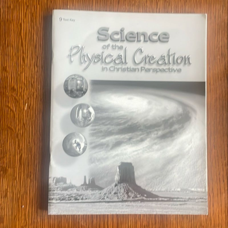 Science of the Physical Creation 