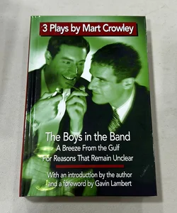 3 Plays by Mart Crowley