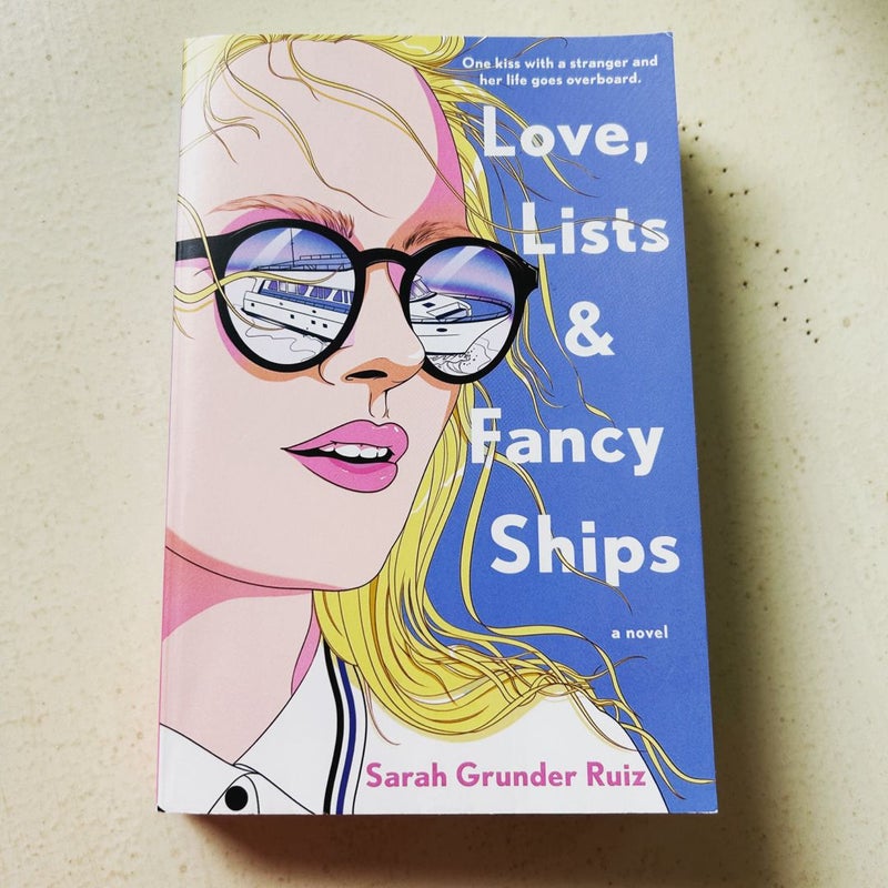 Love, Lists, and Fancy Ships