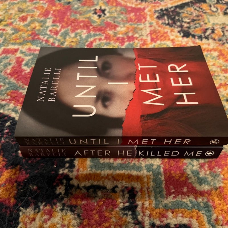 Until I Met Her, After He Killed Me, Trade PB by Barelli, Natalie Like New