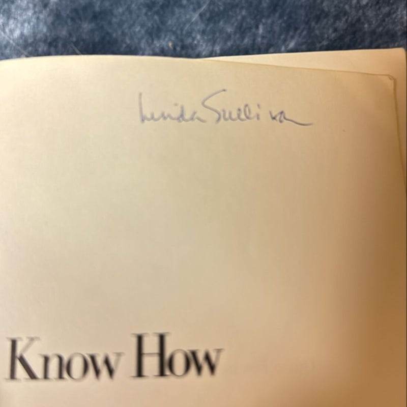 Know How (signed)