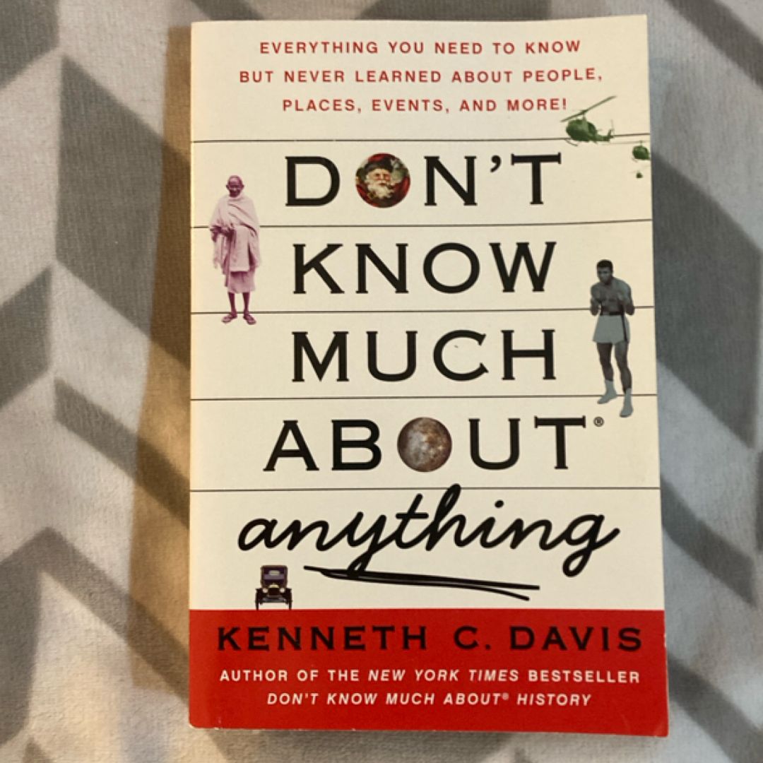 Don't Know Much about® Anything