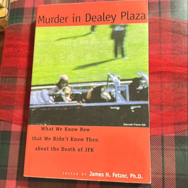 Murder in Dealey Plaza