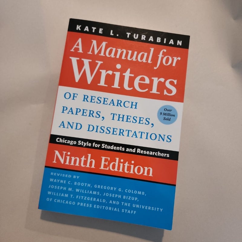 A Manual for Writers of Research Papers, Theses, and Dissertations, Ninth Edition