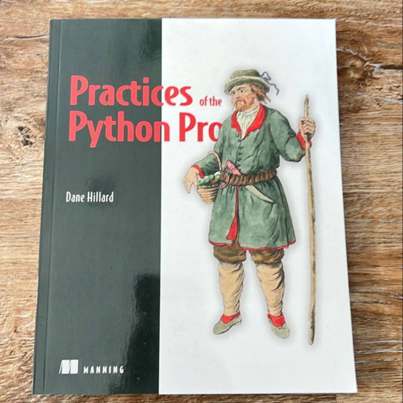 Practices of the Python Pro