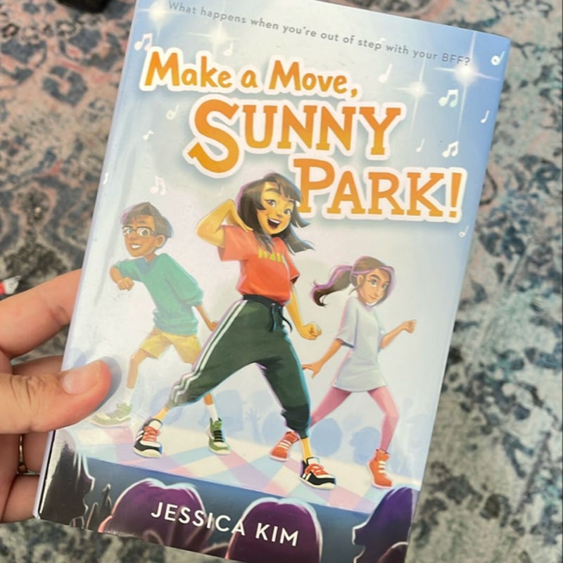 Make a Move, Sunny Park!