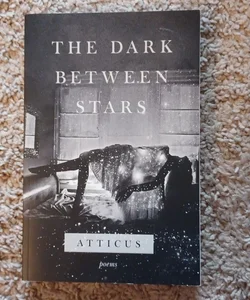 The Dark Between Stars