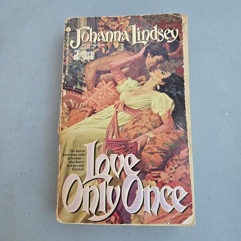 Love Only Once
