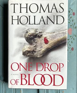 One Drop of Blood