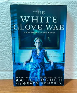 The White Glove War