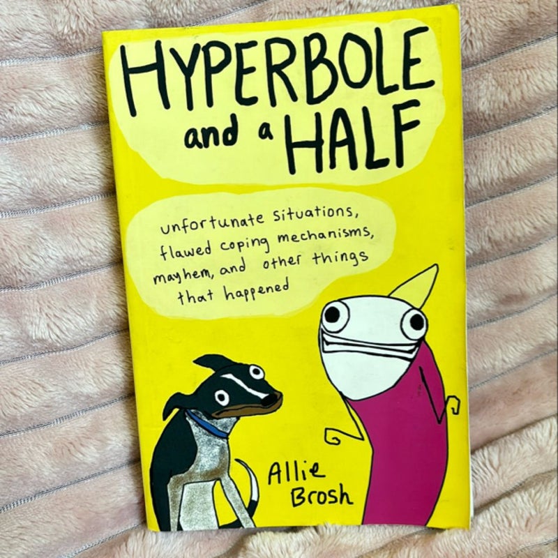 Hyperbole and a Half