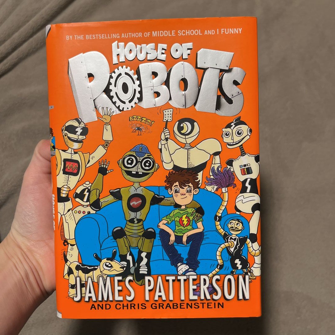 House of Robots by James Patterson , Hardcover Pangobooks