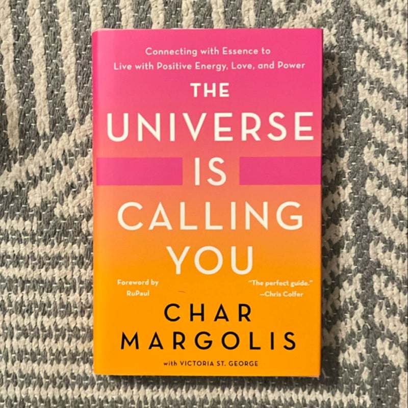 The Universe Is Calling You