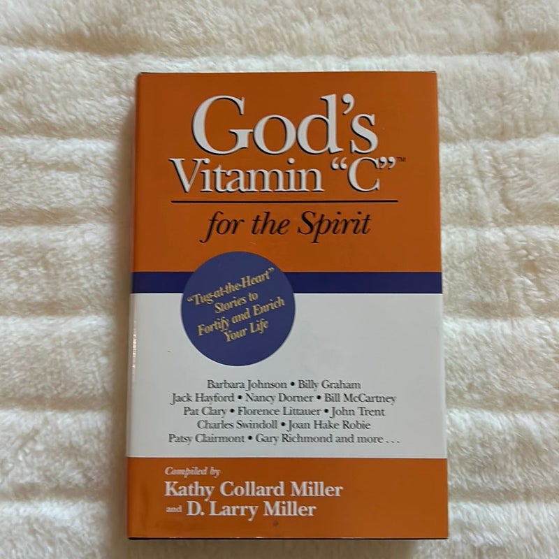 God’s Vitamin C for the Spirit