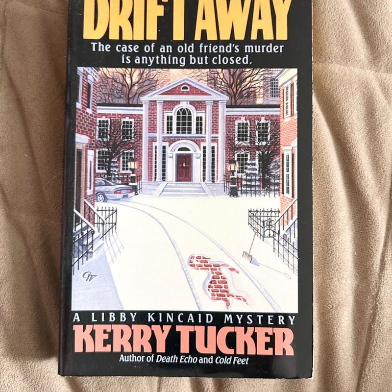 Drift Away 2909
