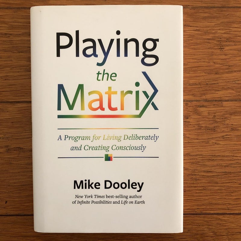 Playing the matrix
