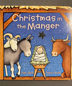 Christmas in the Manger Board Book