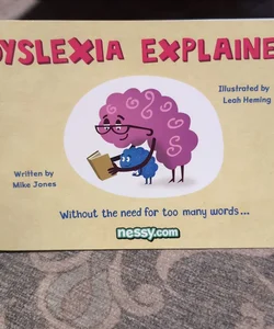 Dyslexia explained