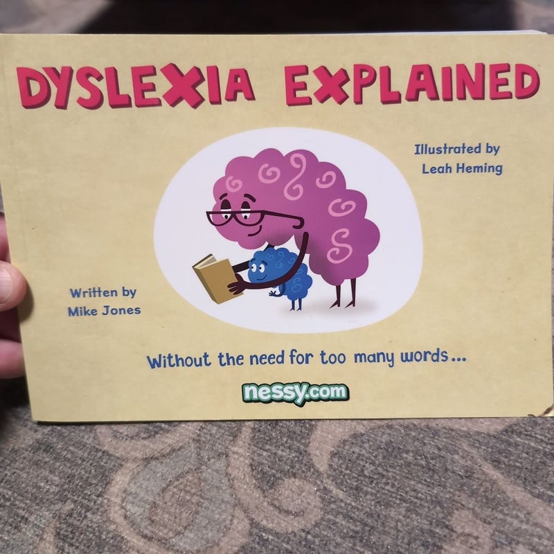 Dyslexia explained